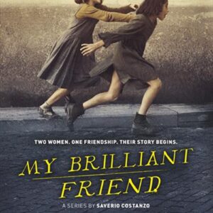 My Brilliant Friend