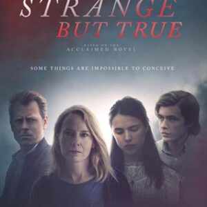 Strange But True DVD