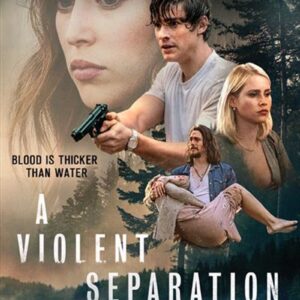 A Violent Separation DVD