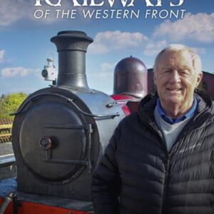 Chris Tarrant's Railways Of The Western Front DVD