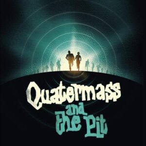 Quatermass And The Pit