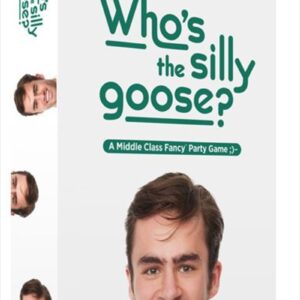 Who's The Silly Goose