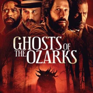 Ghosts Of The Ozarks DVD